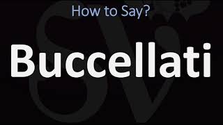 How to Pronounce Buccellati CORRECTLY [upl. by Beverlee]