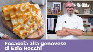 FOCACCIA GENOVESE di Ezio Rocchi  RICETTA ORIGINALE PERFETTA [upl. by Nanji961]