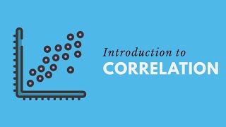 Introduction to Correlation Statistics [upl. by Dnomayd725]