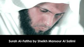 Surah Al Fatiha  Sheikh Mansour Al Salimi [upl. by Yahsal507]