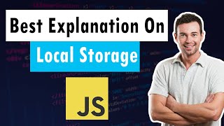 Local Storage Explained In 10 min  Javascript [upl. by Akeimahs227]