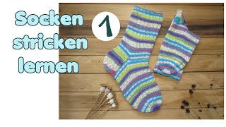 Socken stricken lernen TEIL 1 von 5  Bündchen und Schaft [upl. by Duke835]