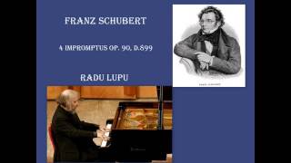 Radu Lupu  Franz Schubert  4 Impromptus Op 90 D 899 [upl. by Bunny]