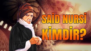 Bediüzzaman Said Nursi Kimdir [upl. by Tsai574]