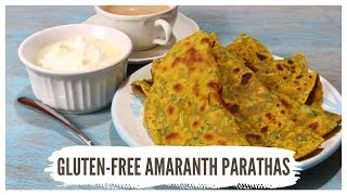 Gluten Free Recipe  Rajgira Paratha  Amaranth Flour Parathas [upl. by Redep]