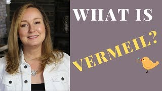 What is VERMEIL Gold  How to pronounce Vermeil [upl. by Ennirac]