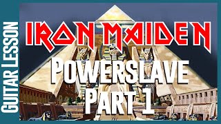 Powerslave By Iron Maiden  Guitar Lesson Tutorial Part 1 Rhythm Guitar [upl. by Aleicarg]