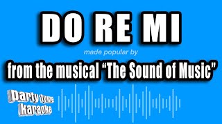 The Sound of Music  Do Re Mi Karaoke Version [upl. by Leahcir791]