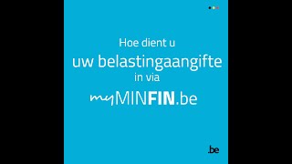 Hoe dient u uw belastingaangifte in via MyMinfin [upl. by Erskine]