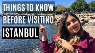 THINGS TO KNOW BEFORE VISITING ISTANBUL TURKEY [upl. by Normy]