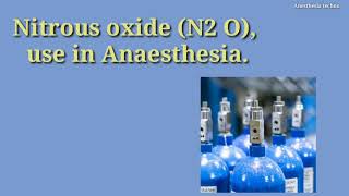 Nitrous oxide N2O use in Anaesthesia [upl. by Wylde]