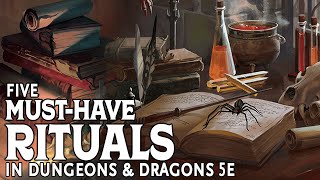 Five MustHave Ritual Spells in Dungeons and Dragons 5e [upl. by Kermit]