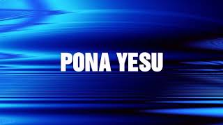 PONA YESU Moïse Mbiye feat Sandra Mbuyi Lyrics [upl. by Eivol]