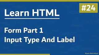 Learn HTML In Arabic 2021  24  Form Part 1  Input Types And Label [upl. by Iris]