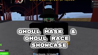 Ghoul Race and Ghoul Mask Showcase Detailed Blox Fruits [upl. by Alcina]