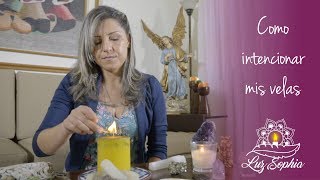 COMO INTENCIONAR MIS VELAS [upl. by Yrtnahc]