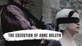 The Execution of Queen Anne Boleyn [upl. by Lyrak]