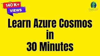 Azure Cosmos DB Tutorial  Azure Cosmos DB Tutorial for Beginners  Cosmos DB in Azure [upl. by Blanche]