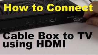 How to Connect Cable Box to TV using HDMI [upl. by Eniamurt]