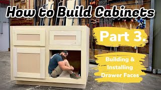 Build Cabinets The Easy Way  How to Make Drawer Faces [upl. by Llenel]