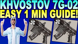 How To Get KHVOSTOV 7G02 In Destiny 2 Beyond Light [upl. by Fauman]