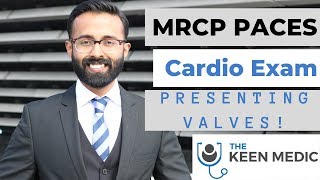 MRCP PACES Cardiovascular Examination  Presenting Valves [upl. by Poliard201]