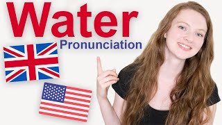 How to Pronounce quotWaterquot in British English and American English [upl. by Carrol]