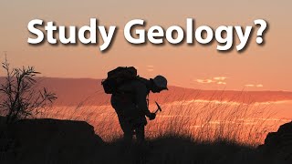 So You Want To Study Geology [upl. by Sedlik]