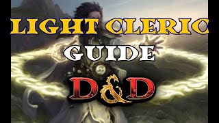 Light Cleric Guide [upl. by Duky]