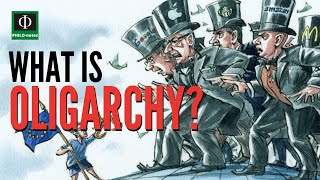 What is Oligarchy [upl. by Anav]