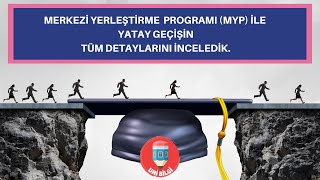 Merkezi Yerleştirme Puanıyla MYP Yatay Geçiş Nedir Nasıl Geçiş Yapılır [upl. by Nale]