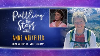 Interview with Anne Whitfield Susan Waverly in quotWhite Christmasquot  Rattling the Stars [upl. by Aenneea]