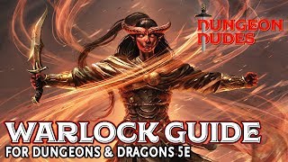 Warlock Class Guide for Dungeons and Dragons 5e [upl. by Vasti5]