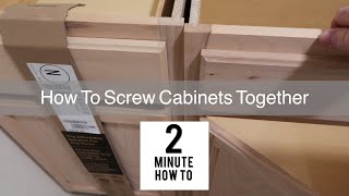 HOW TO SCREW CABINETS TOGETHERSimple amp Easy [upl. by Oirasor]