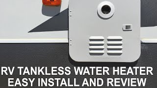 RV Tankless Water Heater Easy Install and Review [upl. by Idnal]