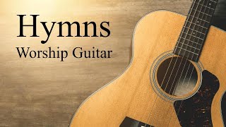 Worship Guitar  3 Hours Instrumental Worship  Hymns  Relaxing and Peaceful  Josh Snodgrass  4k [upl. by Randall]