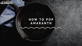 How to Pop Amaranth [upl. by Felic]