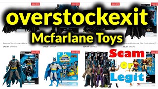 Over stock exit Reviews  overstockexitcom Mcfarlane Toys scam explained [upl. by Aroon38]