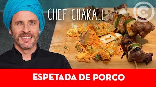 Como fazer Espetada de Porco  Chef Chakall  Receita de Carne [upl. by Nyllewell]