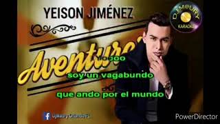 El aventurero  Yeison Jimenez karaoke [upl. by Daberath]