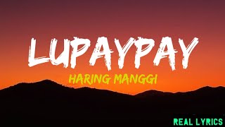 Haring Manggi Lupaypay Lyrics [upl. by Jr]