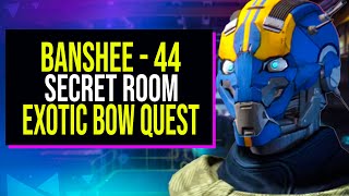 Banshee44 Secret Room for Leviathans Breath Bow  DESTINY 2 [upl. by Salokcin768]