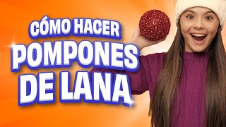 Cómo hacer pompones de lana en 1 MINUTO [upl. by Tlevesoor]