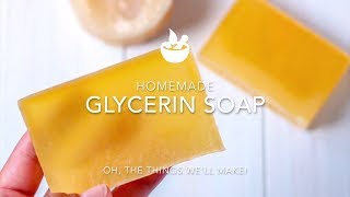 Homemade Glycerin Soap Recipe From Scratch [upl. by Lalage]