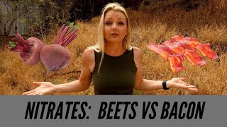 Nitrates Beets vs Bacon [upl. by Yrgoerg578]