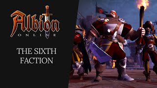 Albion Online  The Sixth Faction [upl. by Eniamrej]