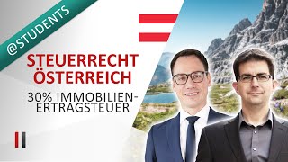 Steuern in Österreich EinkommensteuerKörperschaftsteuerUmgründungssteuerImmobilienertragssteuer [upl. by Nathanael]