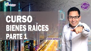 CURSO 1 BIENES RAÍCES Inversión inmobiliaria Desde CERO Parte 1 Bienes Inmuebles [upl. by Bussey348]