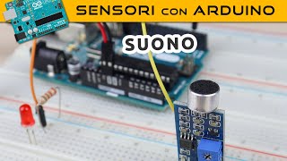 Sensore di suono Sensori con Arduino [upl. by Yddet]