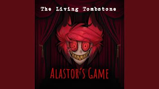 Alastors Game [upl. by Garrott]